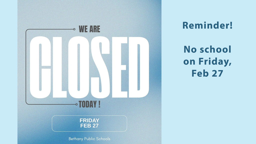 light blue graphic with info for no school day on Feb 27