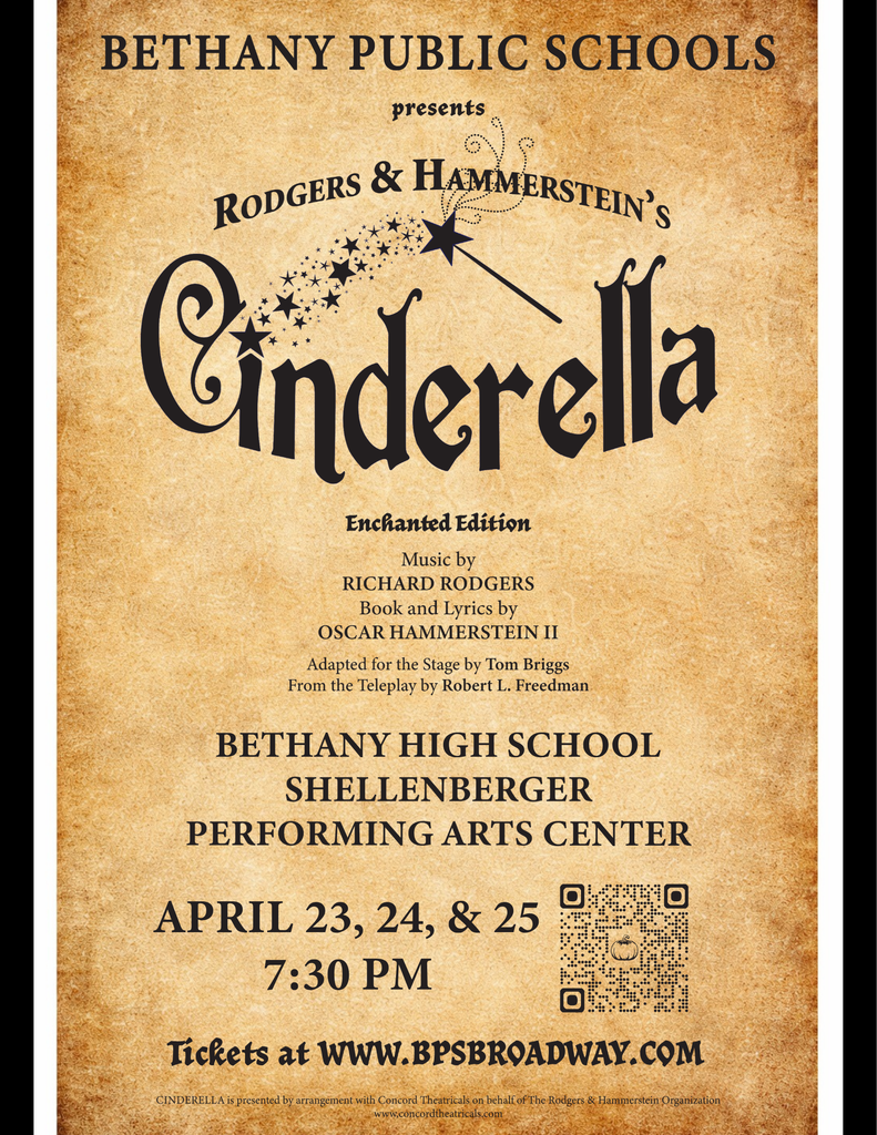 Bethany Public Schools poster for Rodgers & Hammerstein’s Cinderella: Enchanted Edition, featuring a wand and stars design, with performance dates April 23–25 at 7:30 PM at Bethany High School Shellenberger Performing Arts Center and a QR code for tickets.