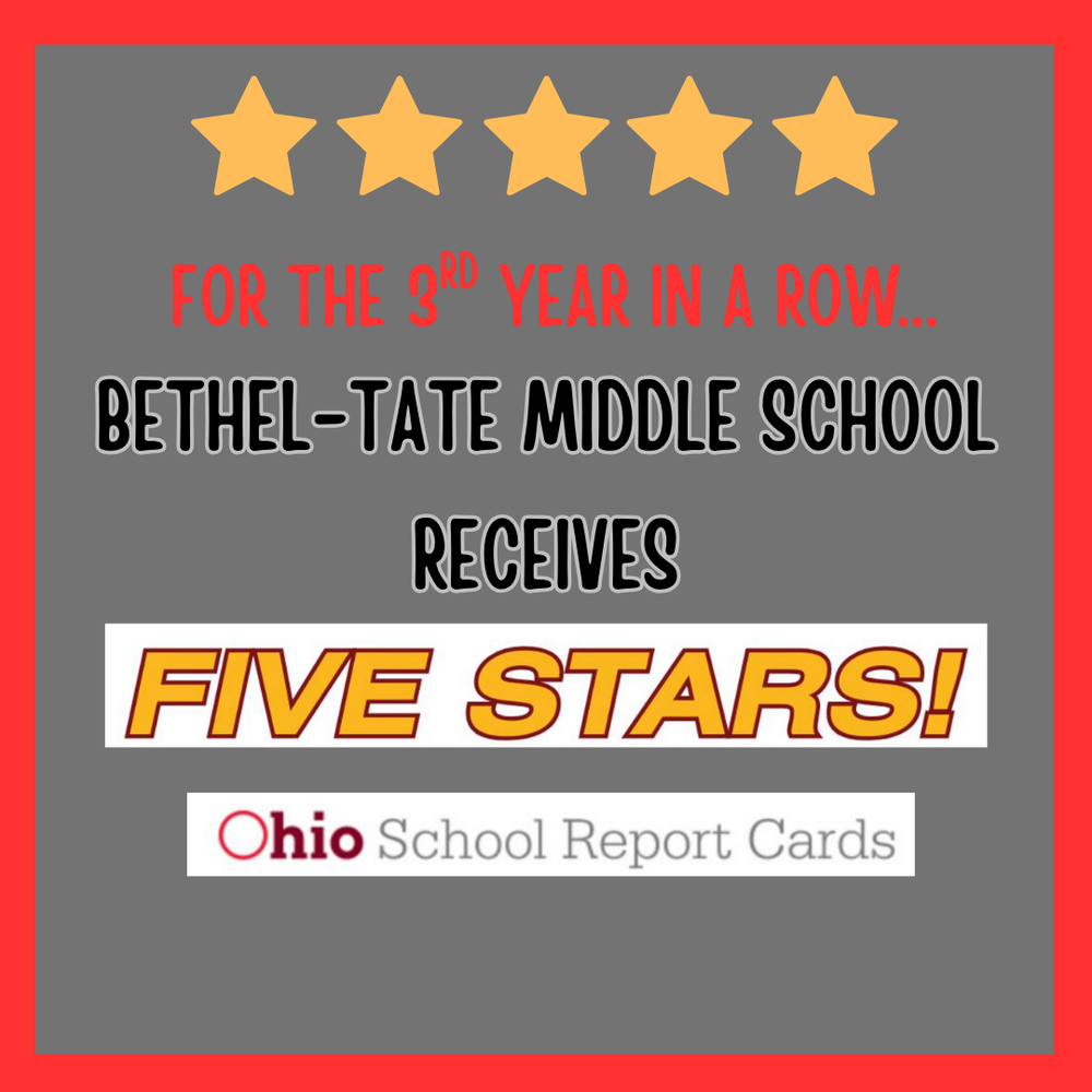 ​Bethel-Tate Middle School Earns Five-Star Report Card Rating from the State of Ohio