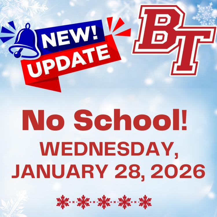 After continued monitoring of the forecast and temperatures, Bethel-Tate Schools will be closed on Wednesday, January 28. This decision was made with student safety in mind. Stay safe and warm.