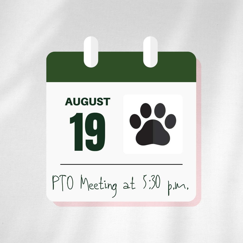 PTO Meeting on Aug 19 at 5:30