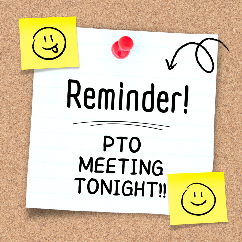 PTO Meeting on Aug 19 at 5:30