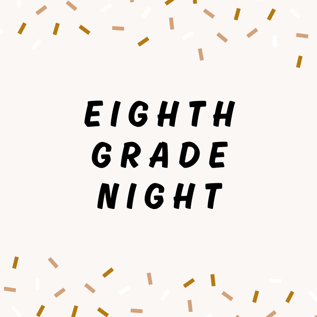 8th Grade Night