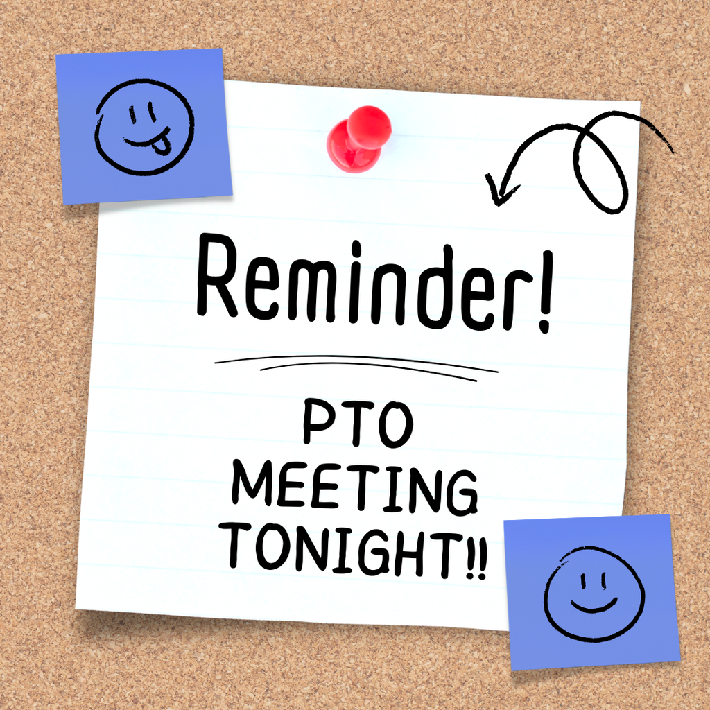 PTO meeting tonight