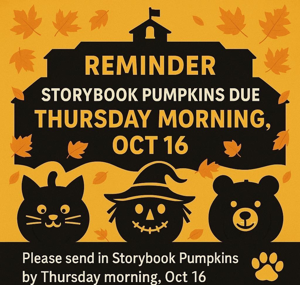 Storybook Pumpkins Due Thursday Morning