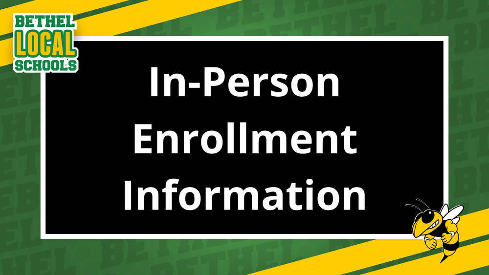 In-Person Enrollment Info