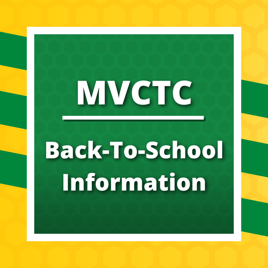 MVCTC Back-to-School Information