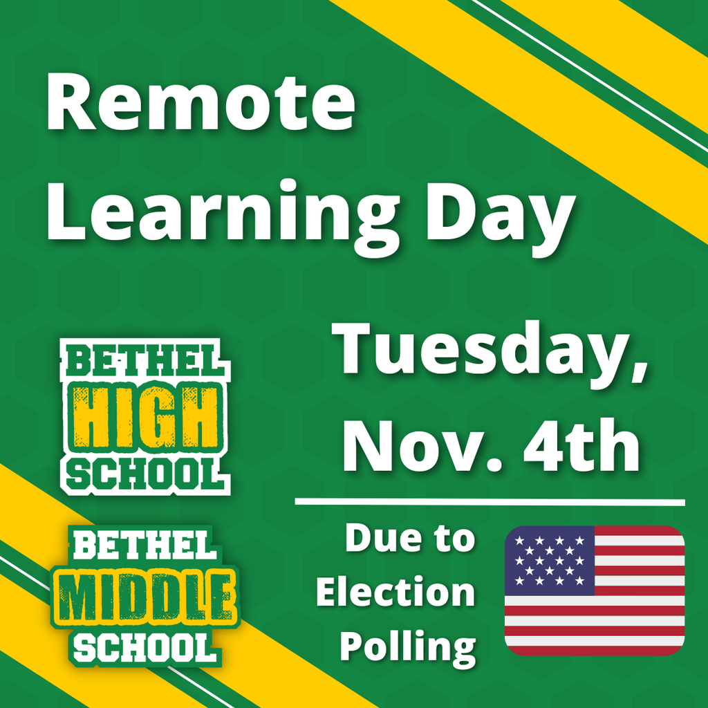 Remote Learning Day for MS & HS November 4th due to election polling
