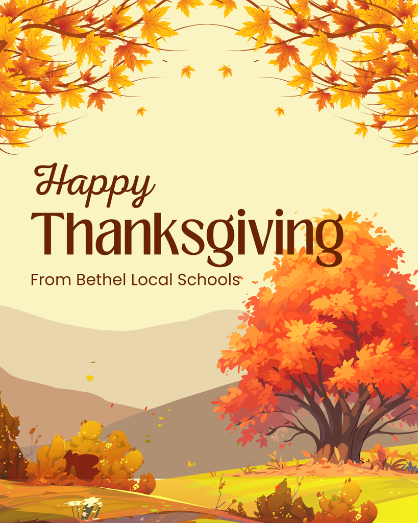 Happy Thanksgiving from Bethel Local Schools