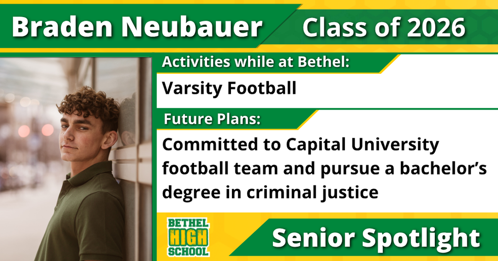 Senior Spotlight - Braden Neubauer