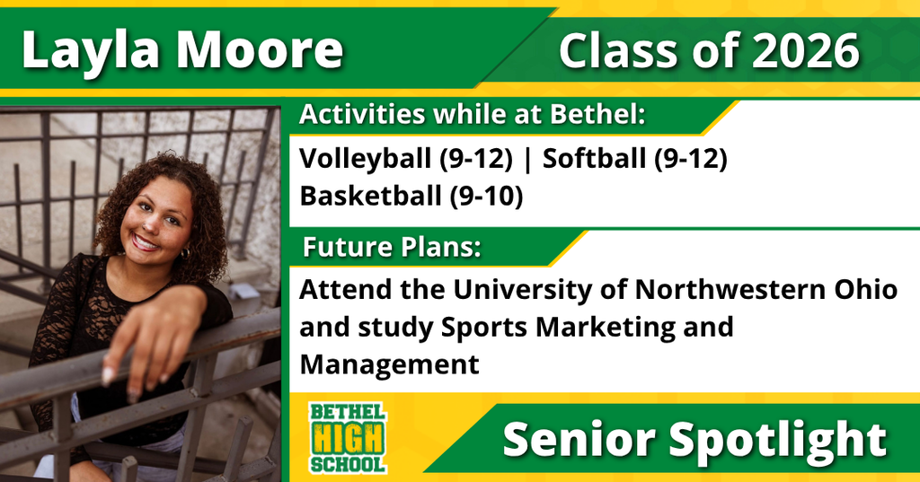 Senior Spotlight - Layla Moore