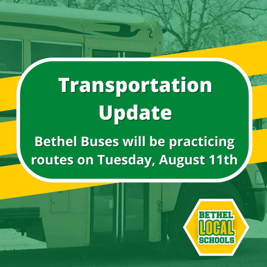 Transportation Update - Buses Running Practice Routes tomorrow, August 11th