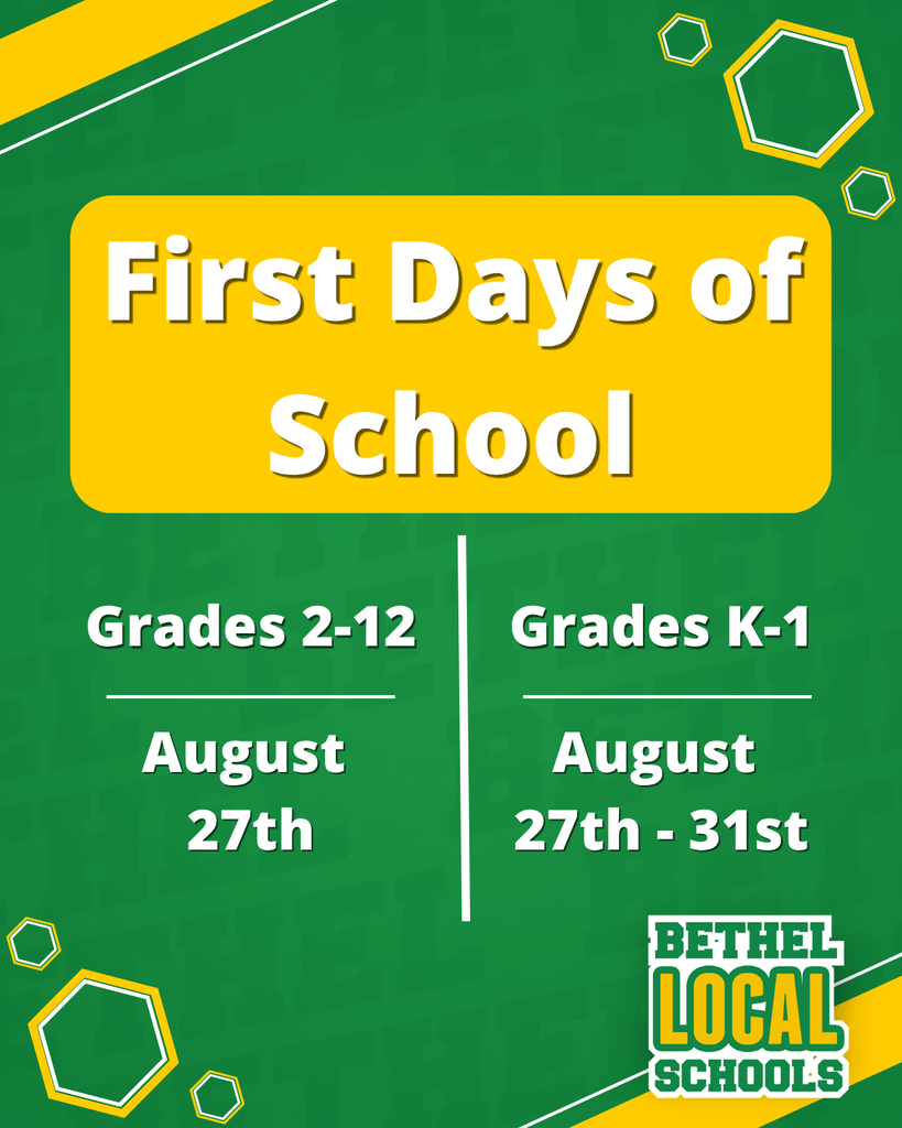 First Days of School | Grades 2-12 August 27th | Grades K-1 August 27th-31st