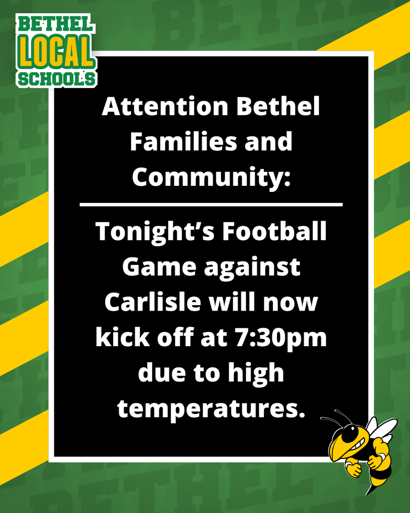 Football Game against Carlisle Delayed to 7:30pm due to heat.