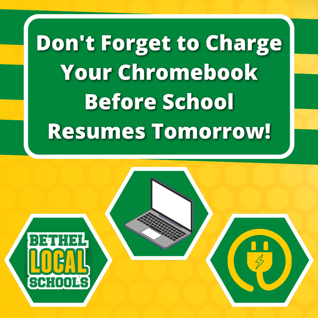 Don't forget to charge your chromebook!