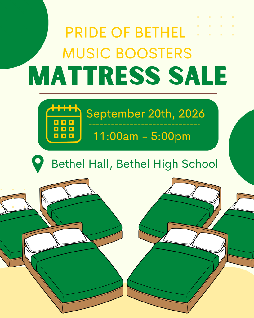 Pride of Bethel Music Boosters Mattress Sale | Sunday, September 20th from 11am-5pm in Bethel Hall