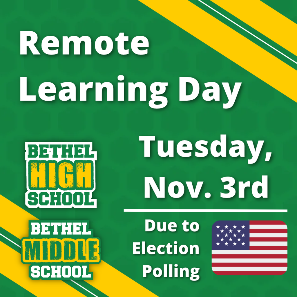 MS/HS Remote Learning Day Tuesday, November 3rd. | Due to election polling