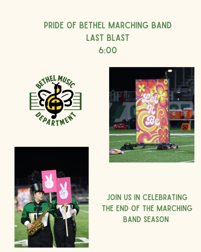 Pride of Bethel Marching Band Last Blast at 6pm on Wednesday, October 28th. Join us in celebrating the end of the marching band season.
