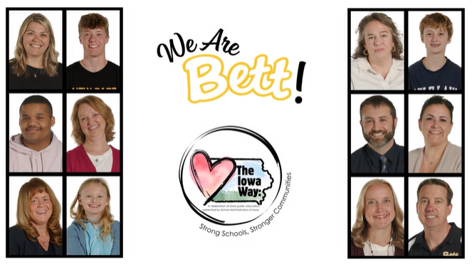 We Are Bett - The Iowa Way: Strong Schools. Stronger Communities