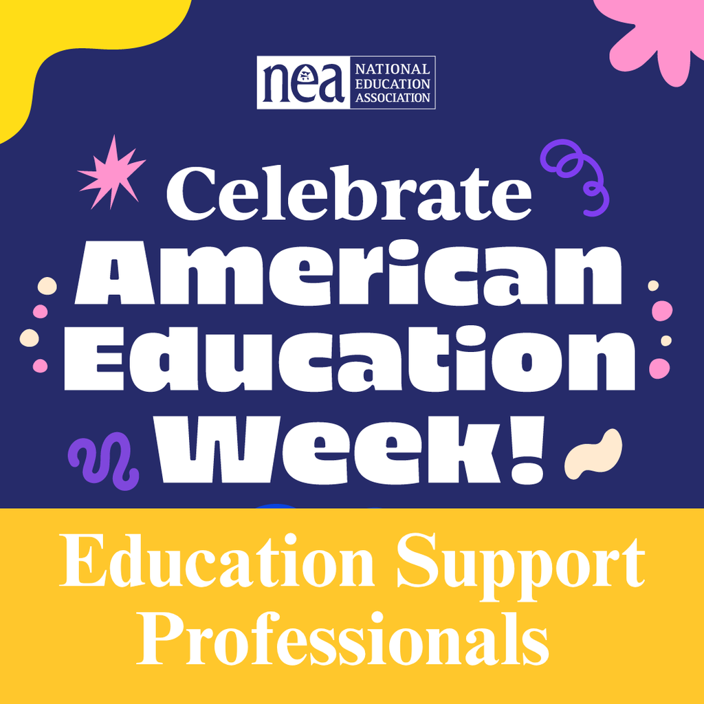 American Education Week - Education Support Professionals