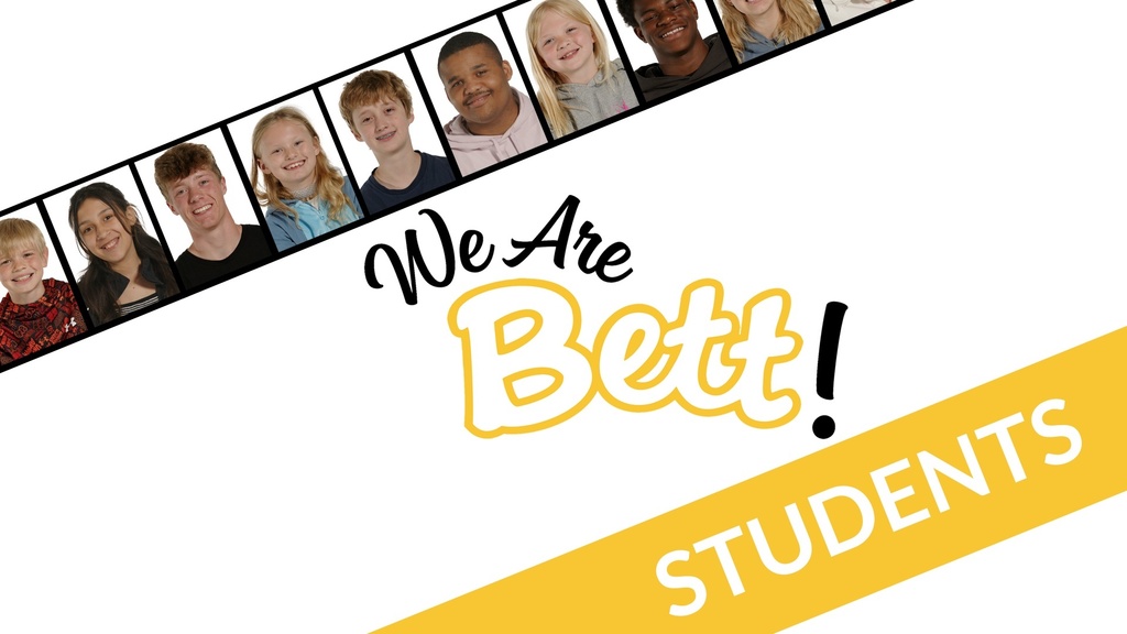 We Are Bett! Students