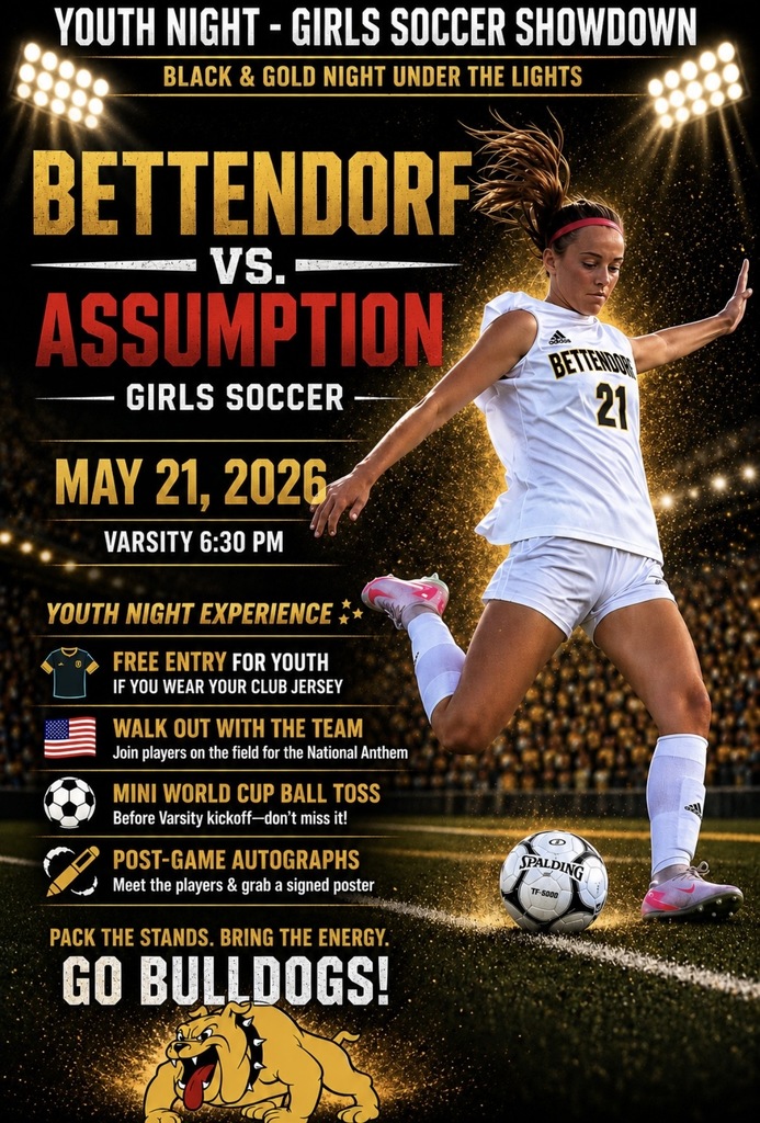 Youth Night at Girls SOccer - Bettendorf Vs. Assumption