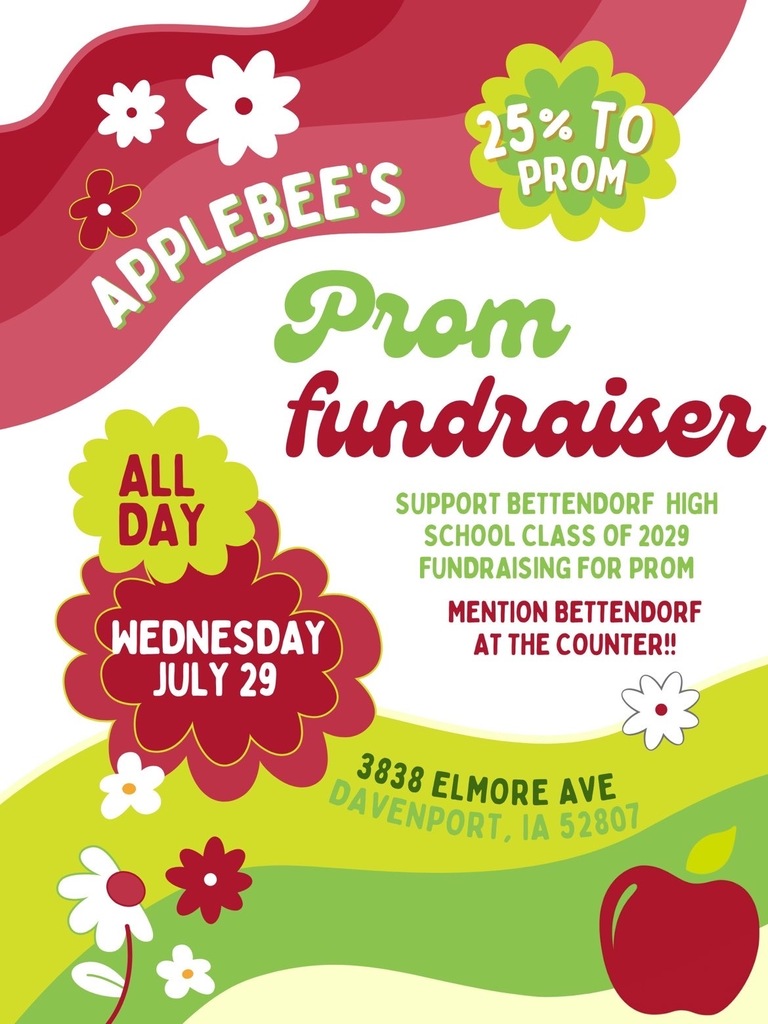 Applebees 25% to Prom. Prom Fundraiser. All day Wednesday, July 29. Support Bettendorf High School Class of 2029 Fundraising for prom. Mention Bettendorf at the counter. 3838 Elmore Ave., Davenport, IA 52807