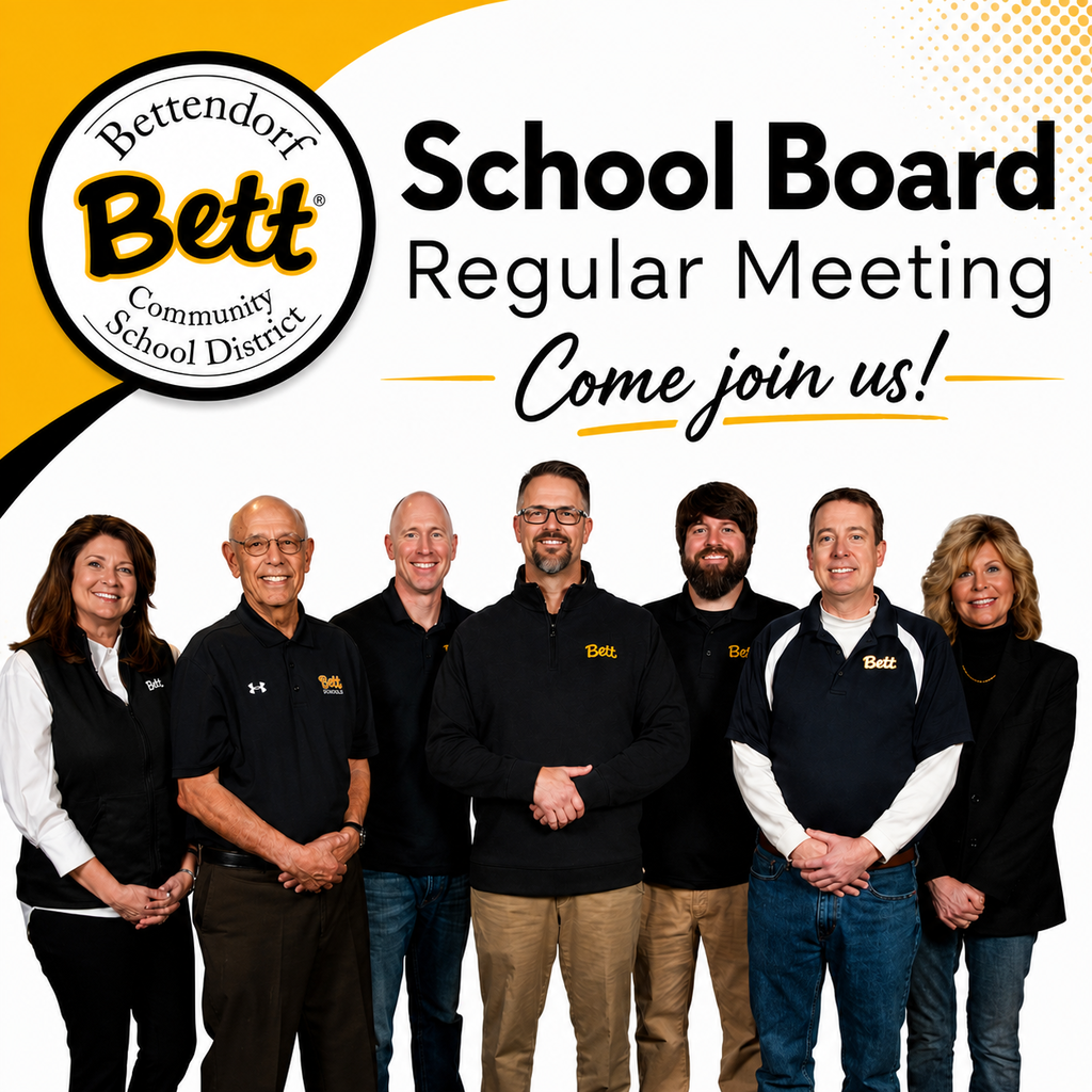 Bettendor5f Community School District logo with Bett graphic - School Board Regular Meeting - Come join us! picture of the school board directors