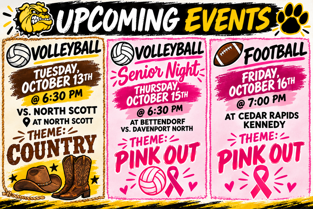 Tuesday the theme is country for volleyball at North Scott, Thursday Home Volleyball is Pink Out and Friday Football is Pink Out.