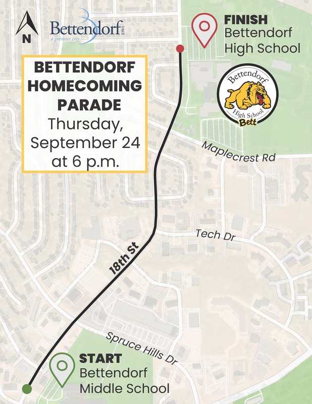Bettendorf Homecoming Parade - Thursday, Sept. 24 at 6 pm. Start - Bettendorf Middle School 18th St. entrance - comculdes at Bettendorf High School North parking lot.