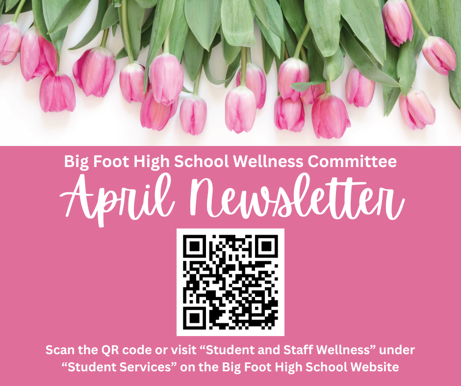 April Wellness Newsletter Now Available