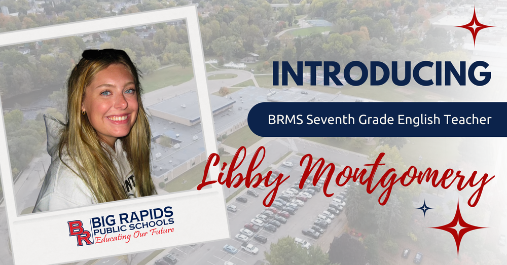 Introducing BRMS 7th Grade English Teacher, Libby Montgomery