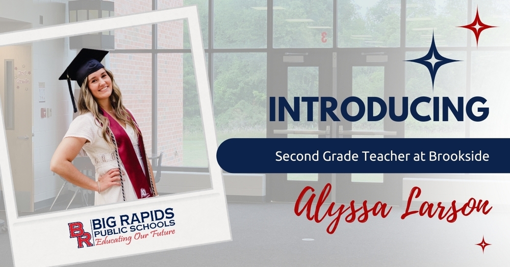 Introducing Second Grade Teacher at Brookside, Alyssa Larson