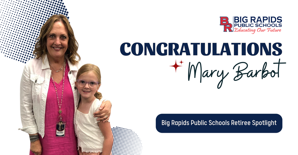 BRPS Logo - Congratulations Mary Barbot - Big Rapids Public Schools Retiree Spotlight