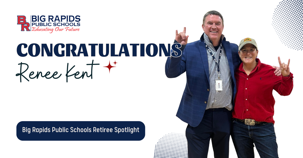 Big Rapids Public Schools - Congratulations Renee Kent - Retiree Spotlight