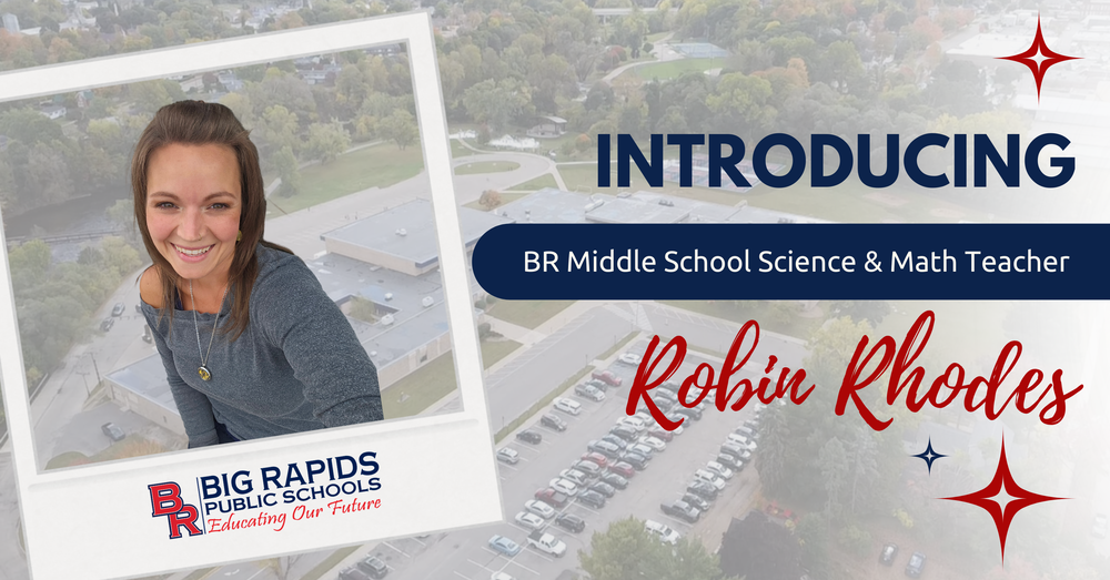 Introducing BR Middle School Science & Math Teacher, Robin Rhodes