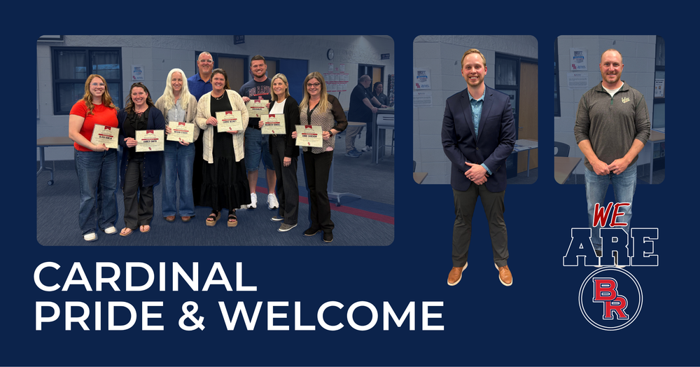Cardinal Pride & Welcome - We are BR, images of staff with awards and 2 new hires - Carter Ferguson and Bryan Marek