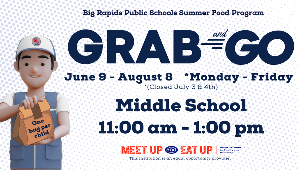 Grab & Go at BRMS ONLY  Starting Monday  11a-1p