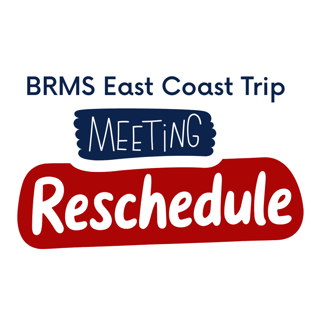 East Coast Trip Meeting Reschedule