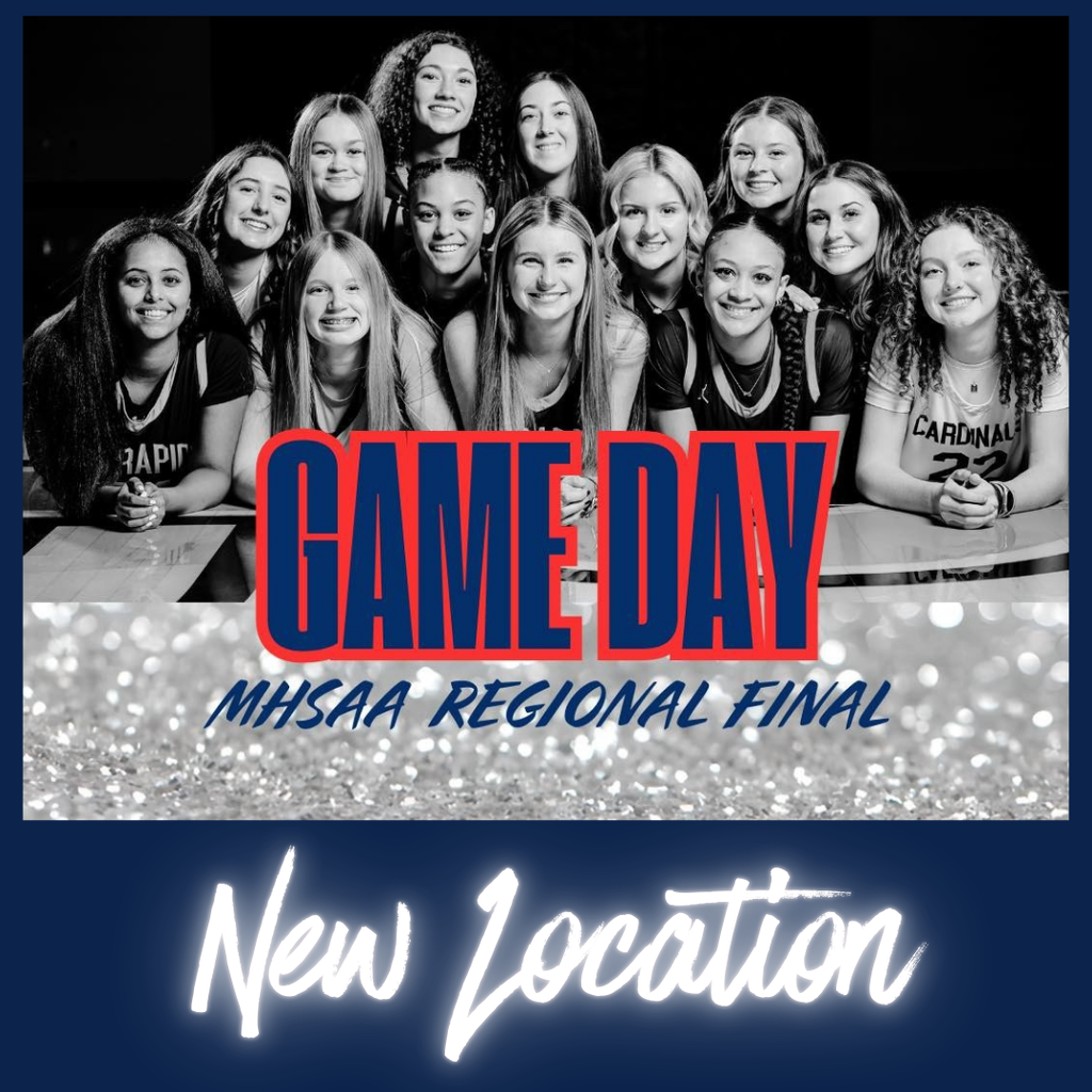 Game Day, MHSAA Regional Final - New Location