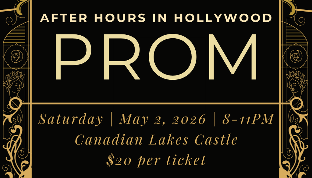 After Hours in Hollywood Prom - Saturday, May 2nd, 2026, 8-11pm, Canadian Lakes Castle, $20 per ticket