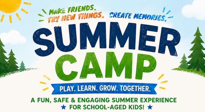 Make Friends.  Try New Things.  Create Memories.  Summer Camp  Play. Learn. Grow. Together.  A Fun, Safe & Engaging Summer Experience for school-aged kids!