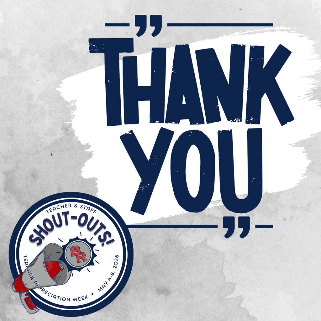 Thank you!  Teacher & Staff Shout-Outs - Teacher Appreciation Week - May 4-8, 2026