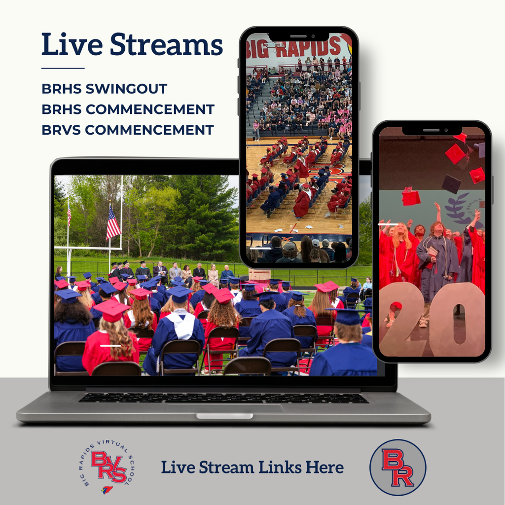Live Streams - BRHS Swing Out, BRHS Commencement, BRVS Commencement - Live Stream Links Here