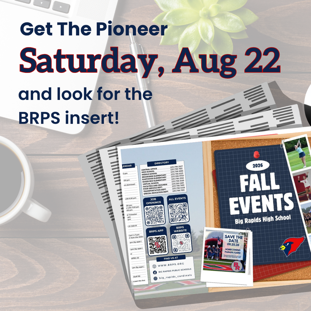 Get the Pioneer Saturday, Aug. 22 and look for the BRPS insert - 2026 Fall Events BRHS