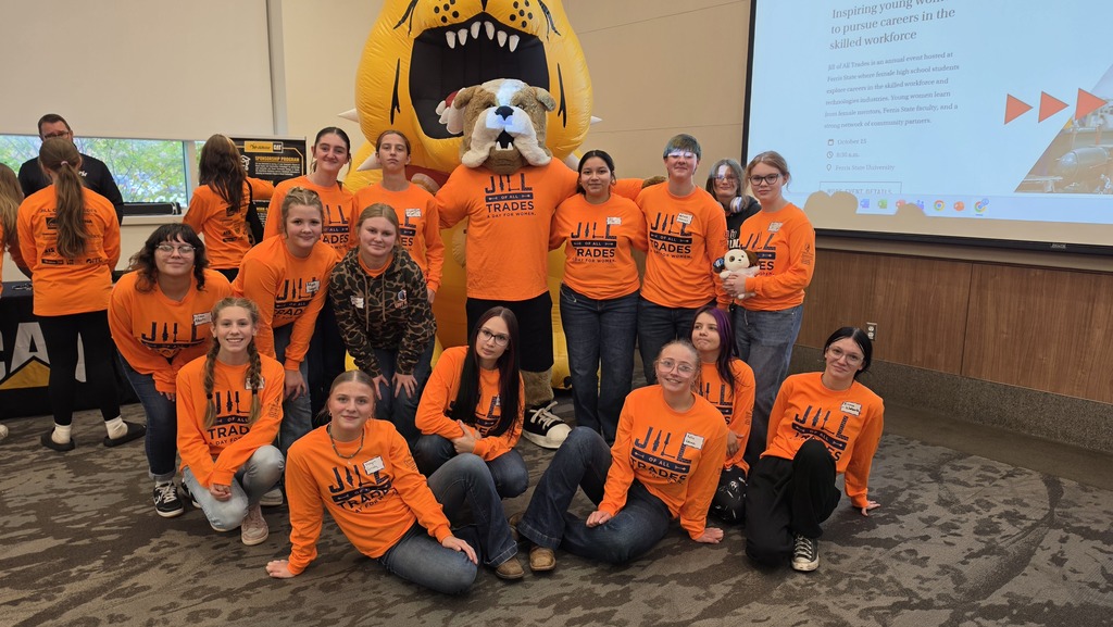 Jill of All Trades - students that visited Ferris State