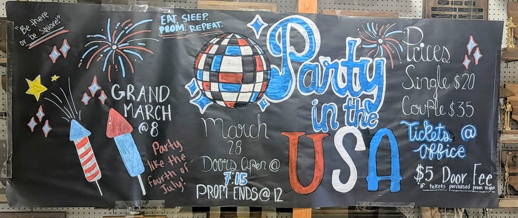 High School Prom, gymnasium, Grand March at 8, $5 fee at door Party in the USA