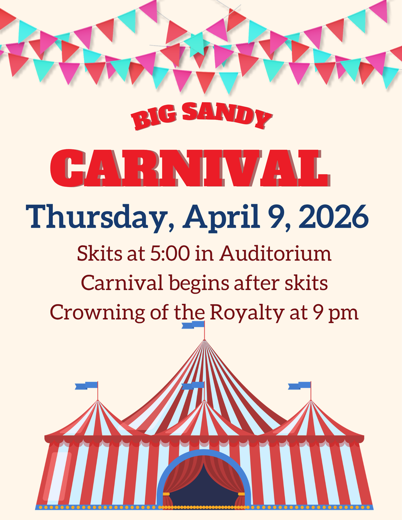 Big Sandy Carnival, Thursday April 9th, Skits begin at 5 and carnival games after.