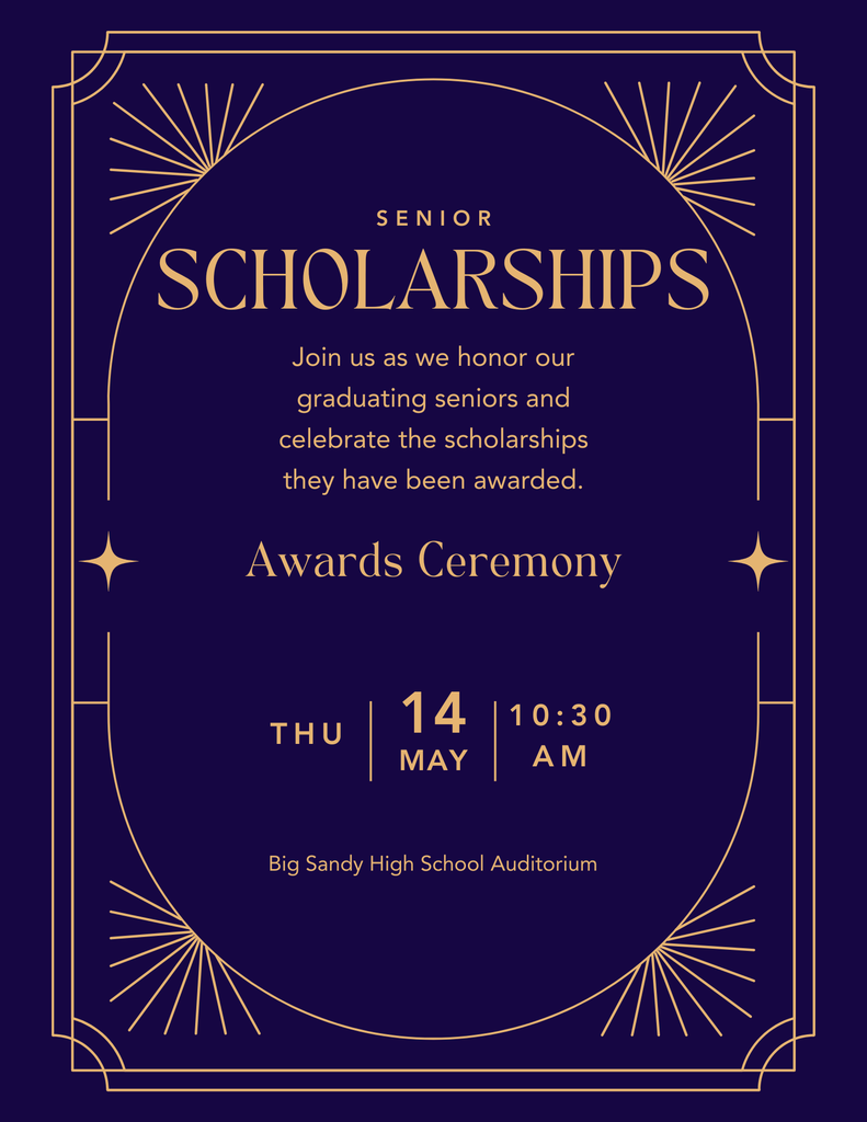 Senior Scholarships Awards Ceremony, thursday May 14, 10:30 am