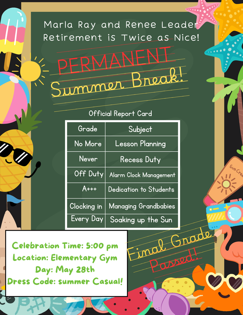 Retirement is Twice as Nice party at 5 pm at the elementary gym